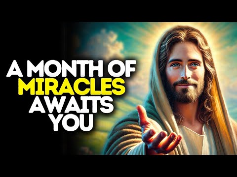 A Month of Miracles Awaits You | God Says | God Message Today | Gods Message Now | God Message