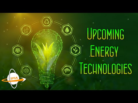 Upcoming Energy Technologies