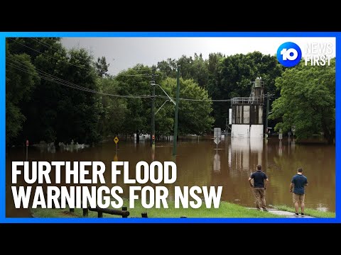 Major Flood Warnings Across NSW | 10 News First