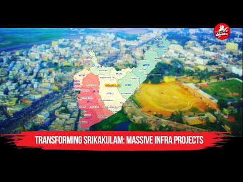 Transforming Srikakulam: Massive infra projects set to reshape North Andhra Pradesh